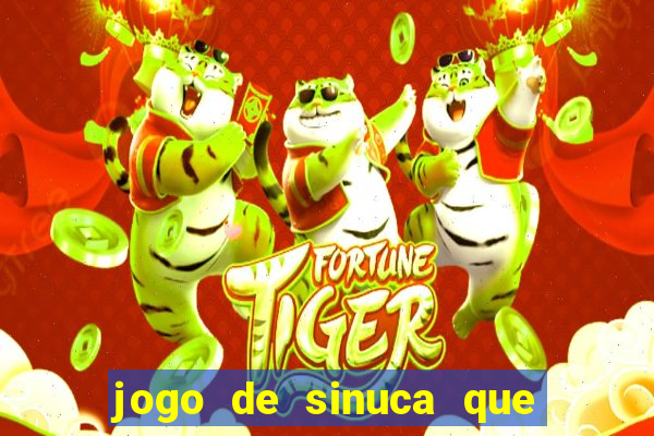 jogo de sinuca que ganha dinheiro no pix